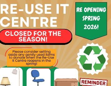 Re-Use It Centre Closed for Season!