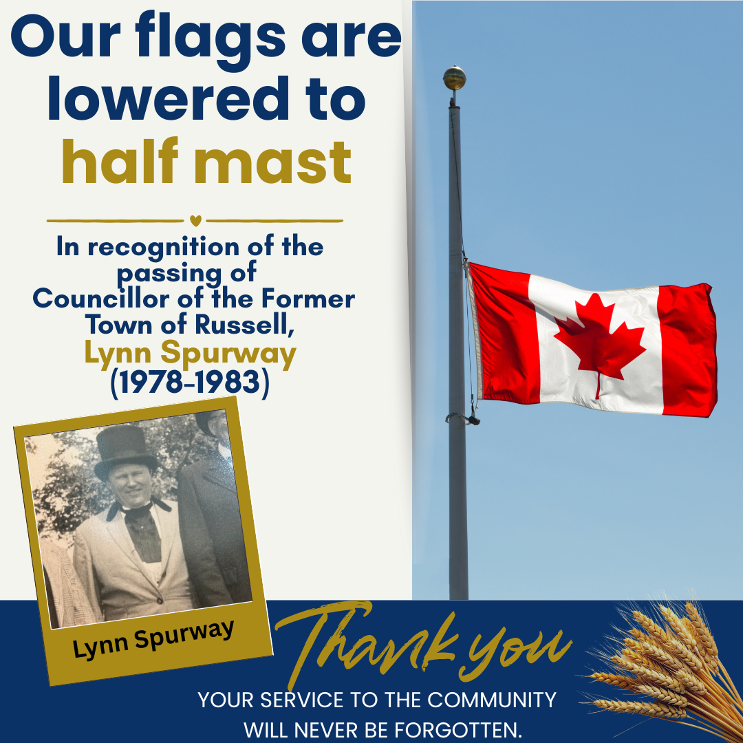 Flags lowerered to half mast to recognize the passing of Former Councillor Lynn Spurway